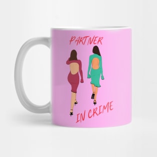 Partner in Crime Two Girls Mug